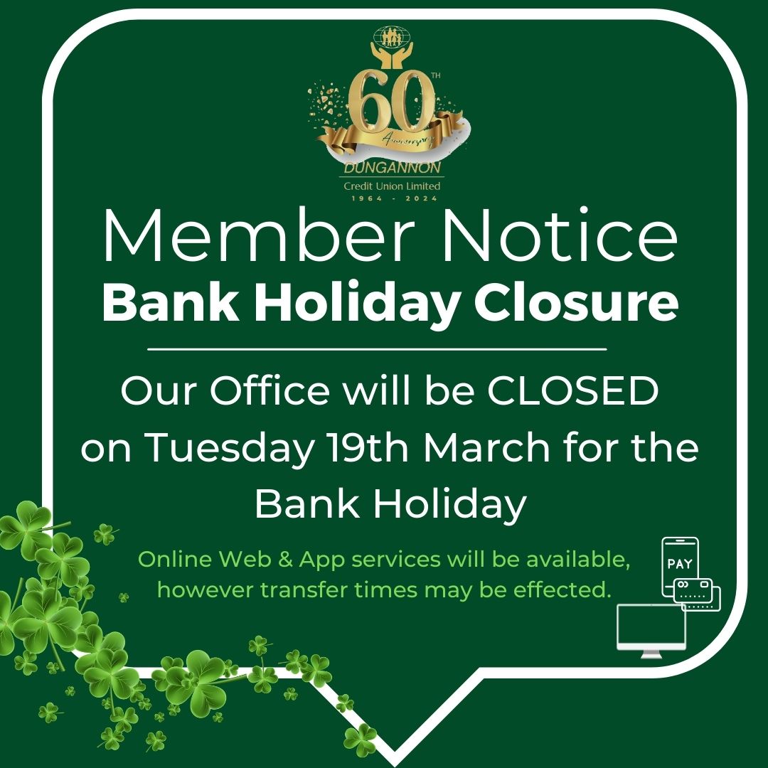 Member Notice - St Patrick's Bank Holiday